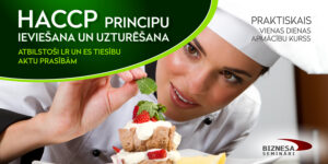 HACCP principi pārtikas uzņēmuma paškontroles sistēmā