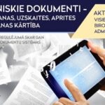 Elektroniskie dokumenti – to izstrādāšanas, uzskaites, aprites un saglabāšanas kārtība