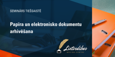 Papīra un elektronisko dokumentu arhivēšana