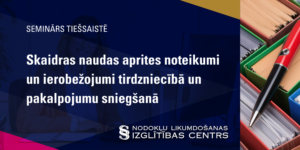 Skaidras naudas aprites noteikumi un ierobežojumi tirdzniecībā un pakalpojumu sniegšanā