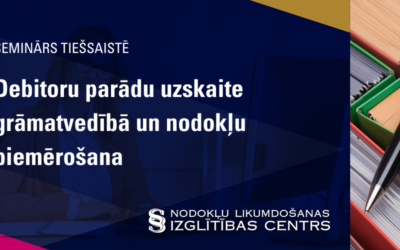 Debitoru parādu uzskaite grāmatvedībā un nodokļu piemērošana