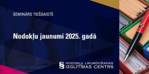 NODOKĻU JAUNUMI 2025. GADĀ