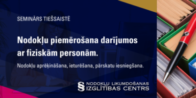 Nodokļu piemērošana darījumos ar fiziskām personām. Nodokļu aprēķināšana, ieturēšana, pārskatu iesniegšana.