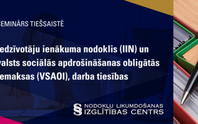 Iedzīvotāju ienākuma nodoklis (IIN) un valsts sociālās apdrošināšanas obligātās iemaksas (VSAOI), darba tiesības