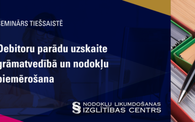 Debitoru parādu uzskaite grāmatvedībā un nodokļu piemērošana