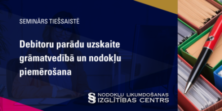 Debitoru parādu uzskaite grāmatvedībā un nodokļu piemērošana