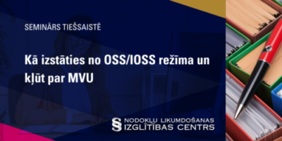 Kā izstāties no OSS/IOSS režīma un kļūt par MVU