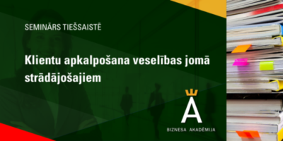Intensīvās apmācības – Klientu apkalpošana veselības jomā strādājošajiem