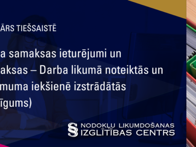 Darba samaksas ieturējumi un piemaksas – Darba likumā noteiktās un uzņēmuma iekšienē izstrādātās (koplīgums)