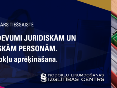 Aizdevumi juridiskām un fiziskām personām. Nodokļu aprēķināšana.