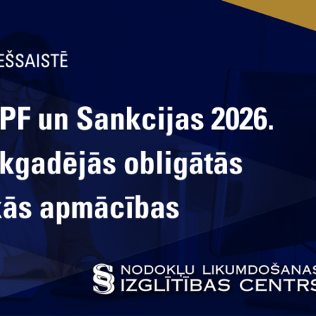 NILLN TPF un Sankcijas 2026. gadā – ikgadējās obligātās praktiskās apmācības
